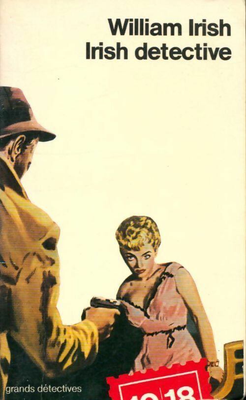 Livrenpoche : Irish détective - William Irish - Livre