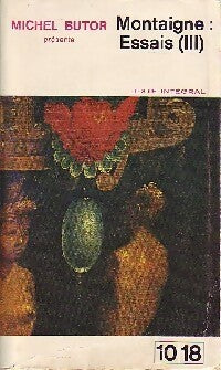 Livrenpoche : Les essais Tome III - Michel De Montaigne - Livre