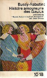 Livrenpoche : Histoire amoureuse des Gaules - Roger De Bussy-Rabutin - Livre