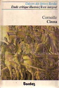 Cinna - Pierre Corneille -  Univers des Lettres - Livre