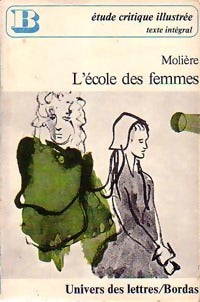 L'école des femmes - Molière -  Univers des Lettres - Livre