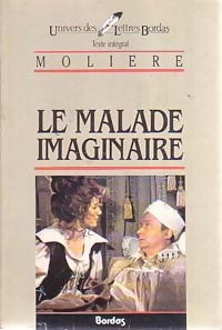 Livrenpoche : Le malade imaginaire - Molière, Kutukdjian Garance - Livre