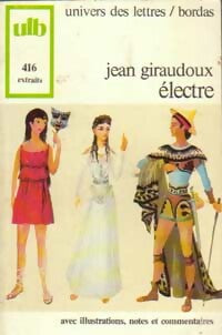 Electre - Jean Giraudoux -  Univers des Lettres - Livre