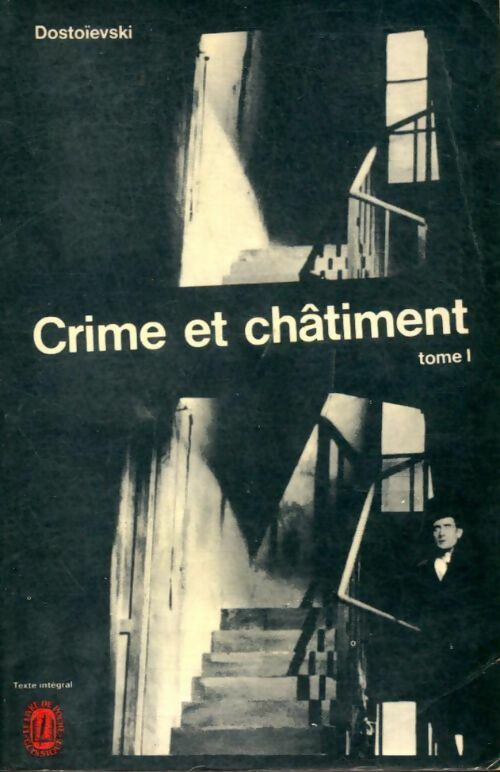 Livrenpoche : Crime et châtiment Tome I - Fedor Dostoïevski - Livre