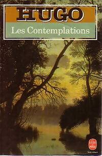 Les contemplations - Victor Hugo -  Le Livre de Poche - Livre