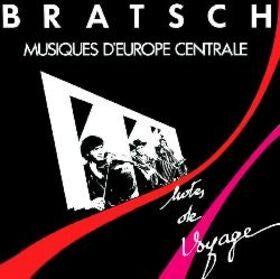 Bratsch - Notes de voyage - Bratsch - CD