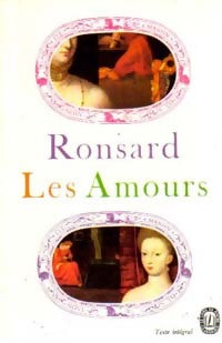 Livrenpoche : Les amours - Pierre De Ronsard - Livre