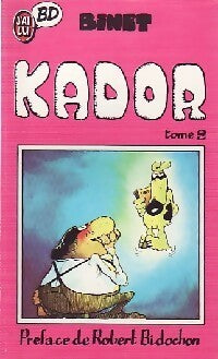 Livrenpoche : Kador Tome II - Binet - Livre