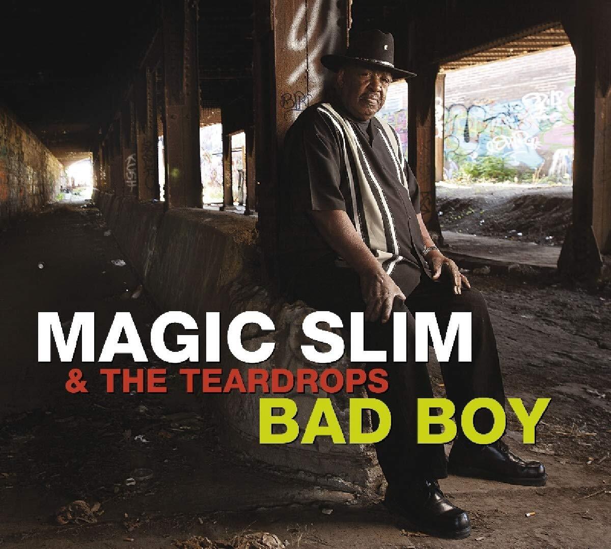 Magic Slim & The Teardrops - Bad boy - Magic Slim & The Teardrops - CD