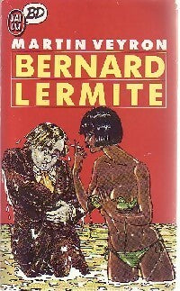 Livrenpoche : Bernard Lermite Tome I - Martin Veyron - Livre