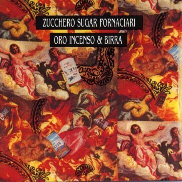 Zucchero Sugar Fornaciari - Oro incenso & birra - Zucchero Sugar Fornaciari - CD