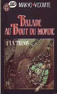 Livrenpoche : Balade au bout du monde Tome I - Makyo, Vicomte - Livre