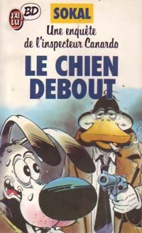 Livrenpoche : Canardo Tome I : Le chien debout - Sokal - Livre