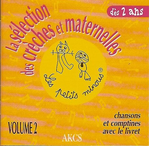 La Selection des creches et maternelles - Les Petits Minous - CD