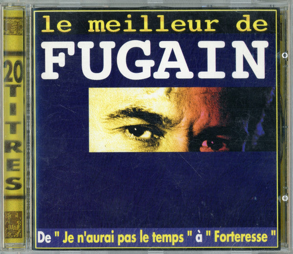Michel Fugain - Le Meilleur De Fugain - Michel Fugain - CD