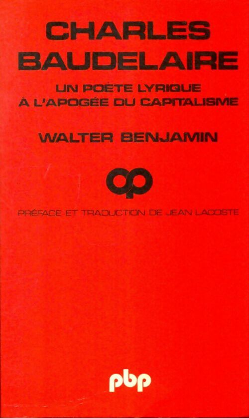 Charles Baudelaire - Walter Benjamin -  Petite bibliothèque - Livre