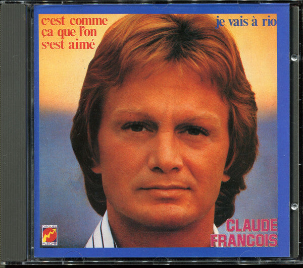 Claude François - C'Est Comme Ça Que L'On S'Est Aimé - Claude François - CD