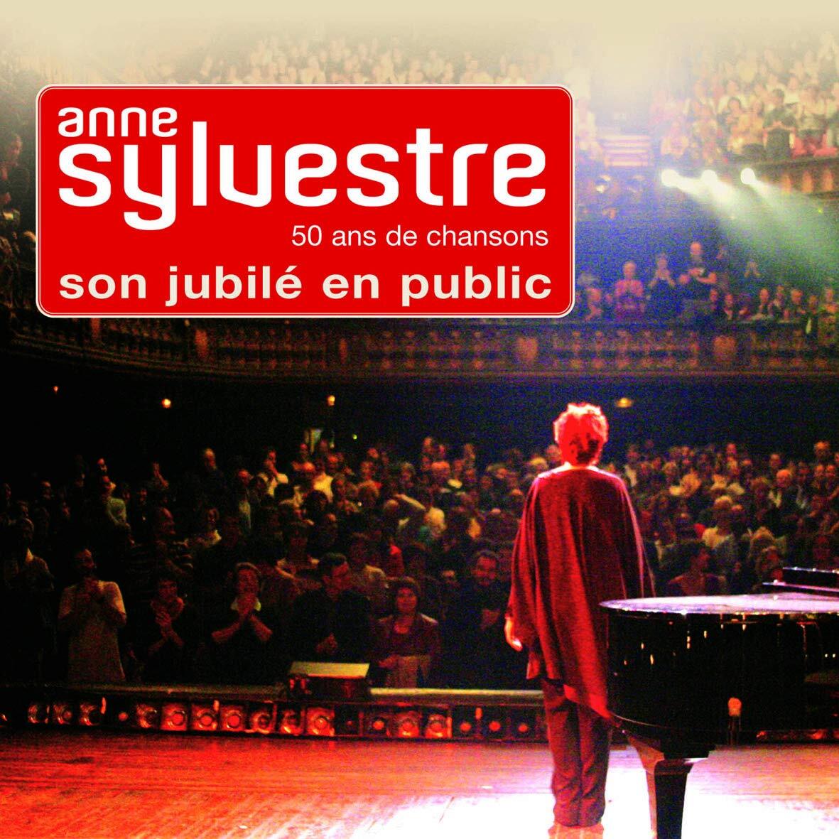 Son Jubilé en Public : 50 ans de chansons - Anne Sylvestre - CD