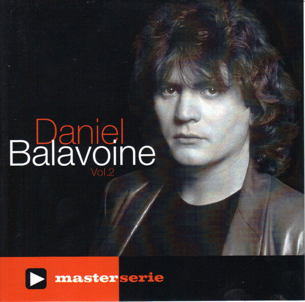 Daniel Balavoine - Daniel Balavoine Vol. 2 - Daniel Balavoine - CD