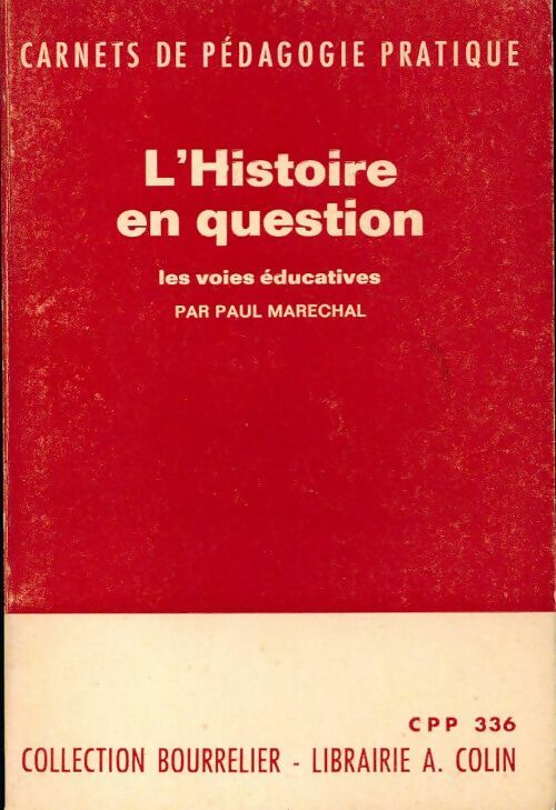 Livrenpoche : L'histoire en question - Paul Maréchal - Livre
