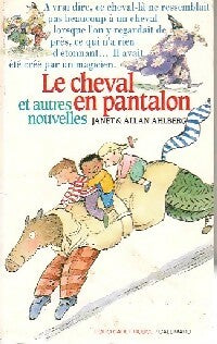 Livrenpoche : Le cheval en pantalon - Allan Ahlberg - Livre
