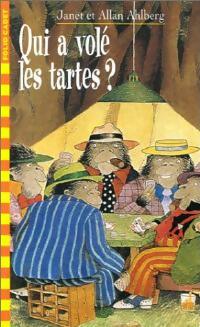 Livrenpoche : Qui a volé les tartes ? - Allan Ahlberg, Janet Ahlberg - Livre