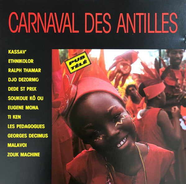 Collectif - Carnaval Des Antilles - Collectif - CD