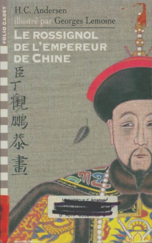 Livrenpoche : Le rossignol de l'empereur de Chine - Collectif, Hans Christian Andersen - Livre