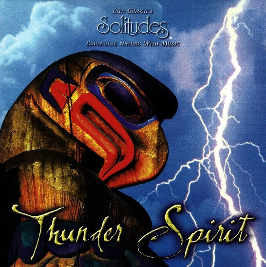 Dan Gibson - Thunder Spirit - Dan Gibson - CD