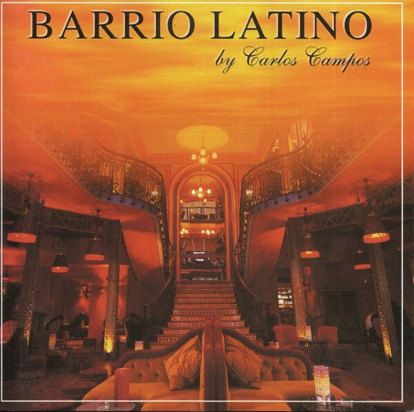 Carlos Campos - Barrio Latino - Carlos Campos - CD