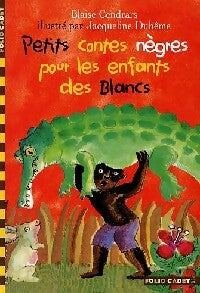 Petits contes nègres pour les enfants des blancs - Blaise Cendrars -  Folio Cadet - Livre
