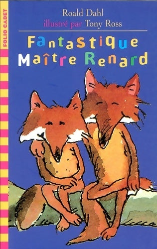 Livrenpoche : Fantastique maître Renard - Roald Dahl - Livre