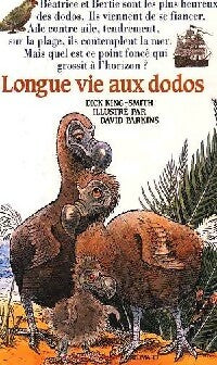 Longue vie aux dodos - Dick King-Smith -  Folio Cadet - Livre