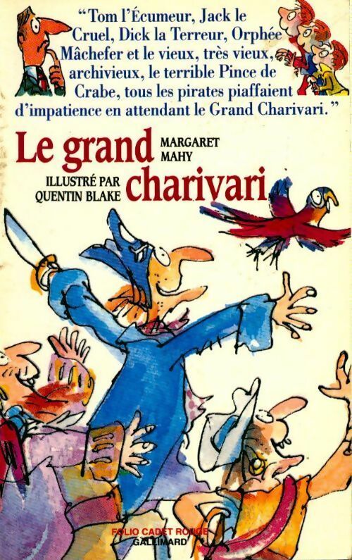 Le grand charivari - Margaret Mahy -  Folio Cadet - Livre