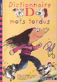 Livrenpoche : Dictionnaire des mots tordus - Pef - Livre