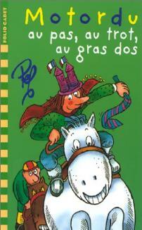 Livrenpoche : Motordu au pas, au trot, au gras dos - Pef - Livre