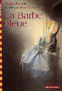 La barbe-bleue - Charles Perrault -  Folio Cadet - Livre