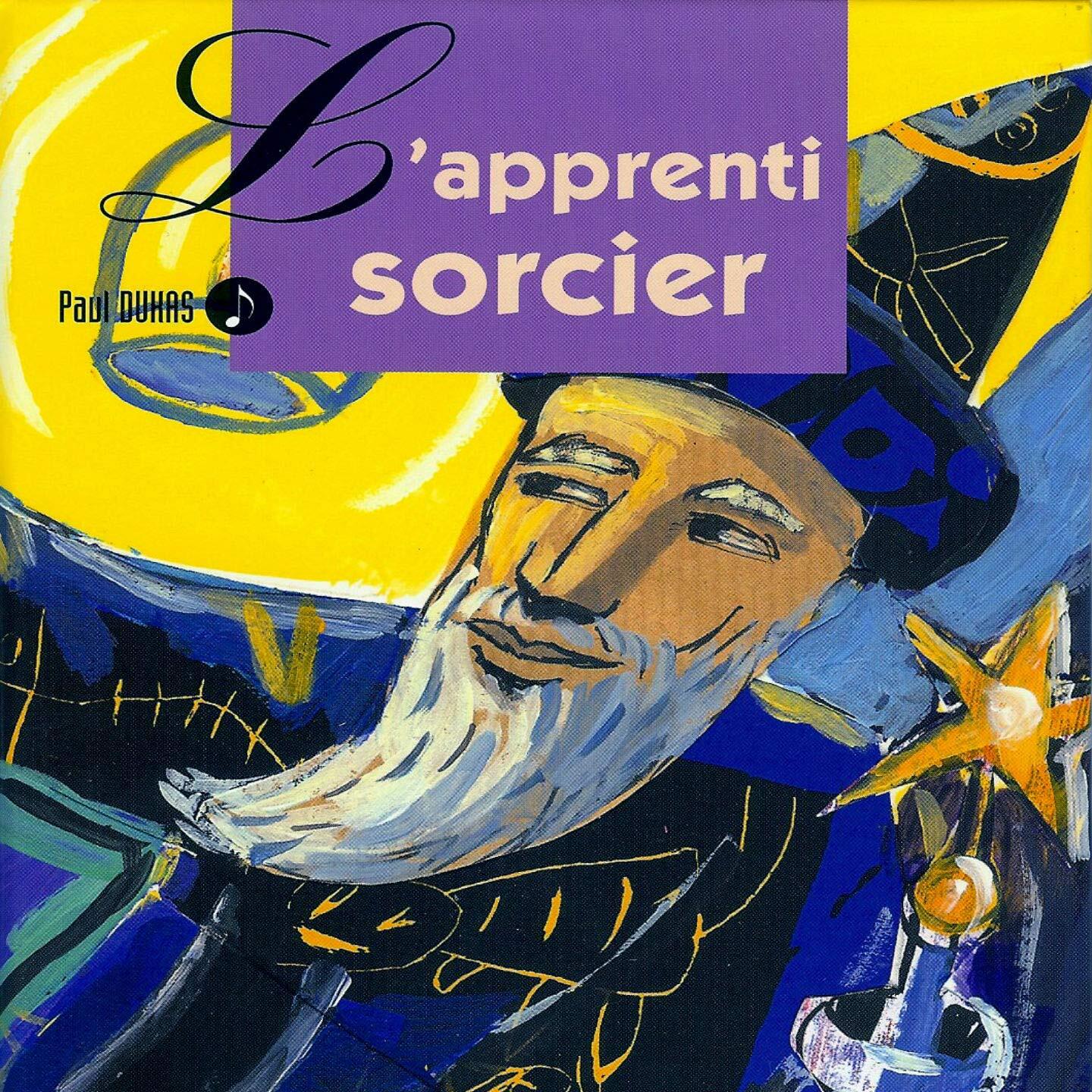 L'apprenti sorcier, paul dukas -  - CD