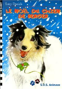 Livrenpoche : Le Noël du chien de berger - Lucy Daniels - Livre