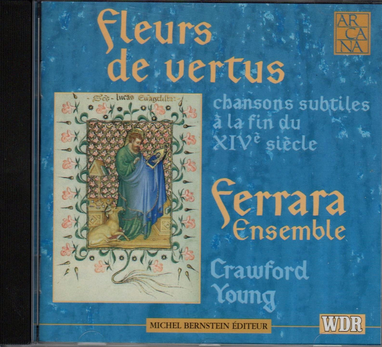Fleurs de vertus : Chansons subtiles à la fin du xive siècle -  - CD