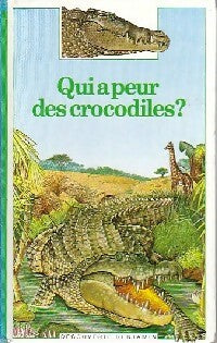 Livrenpoche : Qui a peur des crocodiles ? - Marie Farré - Livre
