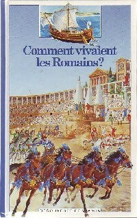 Livrenpoche : Comment vivaient les romains ? - Odile Bombarde - Livre