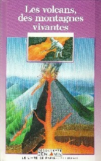Livrenpoche : Les volcans, des montagnes vivantes - Maurice Krafft - Livre