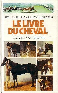 Livrenpoche : Le livre du cheval - Pierre-Charles Le Métayer - Livre