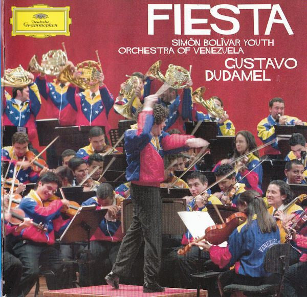 Simón Bolívar Youth Orchestra Of Venezuela, Gustavo Dudamel - Fiesta - Simón Bolívar Youth Orchestra Of Venezuela, Gustavo Dudamel - CD