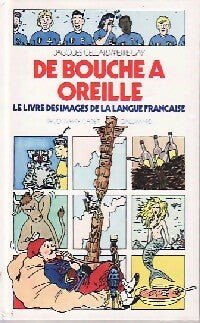 Livrenpoche : De bouche à oreille - Jacques Cellard - Livre