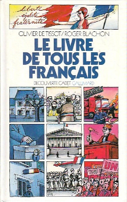 Livrenpoche : Le livre de tous les français - Olivier De Tissot - Livre