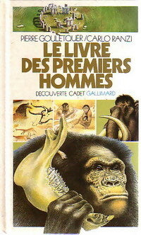 Livrenpoche : Le livre des premiers hommes - Pierre Gouletquer - Livre