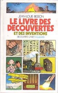 Livrenpoche : Le livre des découvertes et des inventions - Jean-Louis Besson - Livre