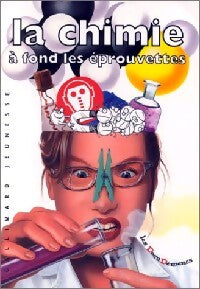La chimie - Nick Arnold - Livre